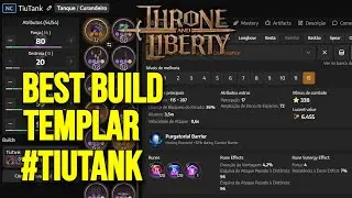 O MELHOR TANK TEMPL&Aacute;RIO DO SERVIDOR STARLIGHT! TIUTANK BUILD REVELADA - THRONE AND LIBERTY