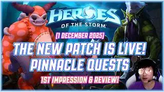 (1 December 2025) THE NEW PATCH IS LIVE! PINNACLE QUESTS 1ST IMPRESSION & REVIEW!