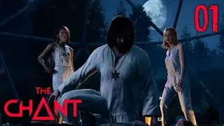 The Chant - Gameplay Walkthrough Part 1