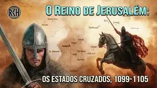 A incrível história dos primeiros cruzados e dos Estados Cruzados