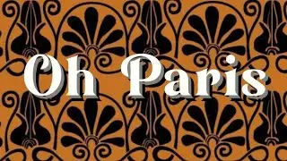 Oh Paris, Paris the Musical, Subtitulos en Espa&ntilde;ol, 29/30