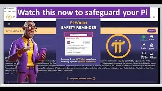 Pi Network Pi: Wallet Safety Reminder | Pi Network Updates | Account Scammers Alert