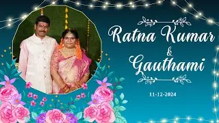 RATNA KUMAR WEDS GAUTHAMI 11TH DEC 2024 || LIVE BY MJ LIVE EVENTS
