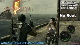 Resident Evil 5 - Gold Edition Gameplay On Winlator Emulator Android (Windows) v10.1