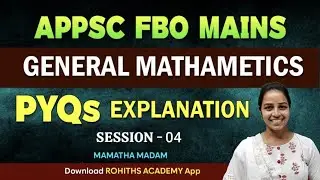 APPSC FBO MAINS General Mathematics PYQs Explanation ప్రశ్నలు - సమాధానాలు Session-4  || amatha madam