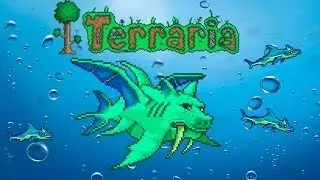 terraria Герцог рыброн + топ тактика по его убийству(без медсестры)