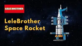 Epic Lele Brother Rocket Compilation 🚀 | Masterpiece LEGO Building Block Set Assembly!