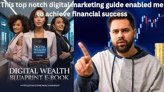 This top notch digital marketing guide enabled me to achieve financial success