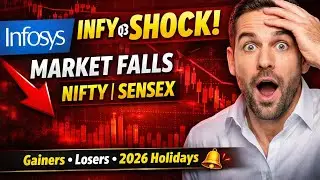 Infosys Q3 Results Shock Market | Nifty, Sensex Fall | Top Gainers & Losers | 2026 Holidays
