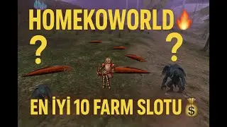 EN İYİ 10 FARM SLOTU /// 31 EKİM HOMEKOWORLD VENOM BAŞLIYOR