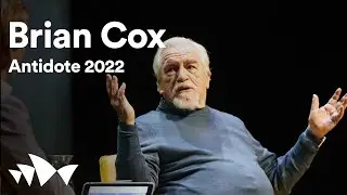 Succession&rsquo;s Brian Cox on playing Logan Roy | Antidote 2022 at Sydney Opera House