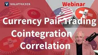 Webinar Cointegration, Correlation, and Currency Pair Trading Strategy