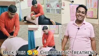 Back Pain 😥 Chiropractic Adjustment|chiropractic Treatment in India by Dr Vinay Massei