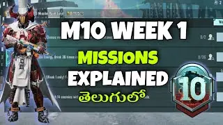 M10 week 1 Missions Explained telugu Bgmi & Pubg