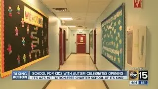 Valley school for kids with autism celebrates opening