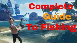 Sea of Thieves Fishing Tutorial
