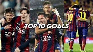 TOP 10 GOALS BY NEYMESSI (LA LIGA)