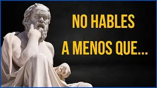 NO HABLES a menos que… | 100 frases de Sócrates