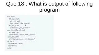 python Interview Que 18:   new method vs  init method program