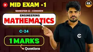 Engineering Mathematics | Mid Exam -1 | 1 Marks Questions | c-24 | Sem -II | chaitumawa7 
