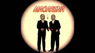 Los Del Rio - Macarena(feat.Pierre Woodman)
