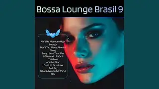 Vision of Love (Bossa Version)