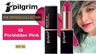 Pilgrim The Spanish Collection / Matte Me Up ! Lipstick / SPF 30  // Velvet matte Lipstick REVIEW