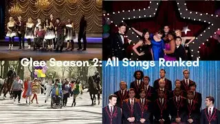 Glee Season 2: All Songs Ranked