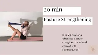 Posture strengthening | (theraband used) #lilpilatesqueen