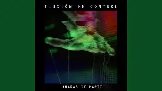 Ilusi&oacute;n de Control
