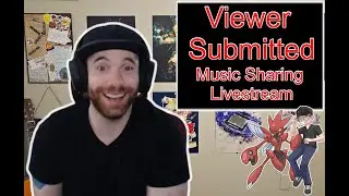 Viewer Submitted Music Sharing Live Multi Stream January 27, 2026 @ReverberAceReacts