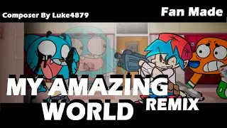 My Amazing World Remix Charted (Credits in the Description)