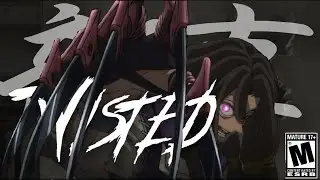 Twisted // Nxcre and The Villains AMV