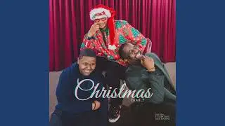 Christmas Family - Joe Real feat. Supa Shug & Jack Malone