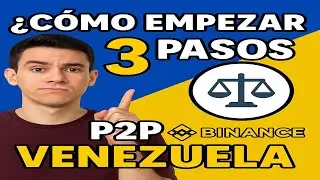 BINANCE P2P C&oacute;mo Empezar  en Venezuela  3 Pasos Legales  Hacerlo Bien #binancep2p #p2pvenezuela