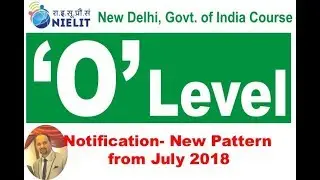 NOTIFICATION- New pattern of O / A/ B level from July 2018