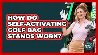 How Do Self-activating Golf Bag Stands Work? - Your Golf Gear Insider