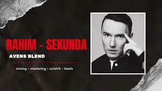 Rahim - Sekunda (Avens blend)