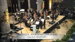RAUTIOLA, JOONATAN (FINLANDE) Ballade de Frank Martin Part 1.m4v