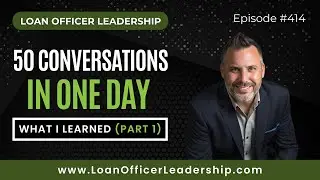 Mortgage Coaching: What 50 Conversations in 1 Day Taught Me (Part 1 of 3)