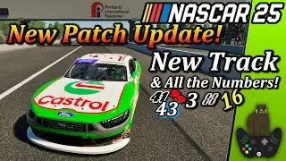 NASCAR 25 Patch is Here! New Race Track Added & all Numbers for Paint Schemes! | TheCombustionGamer