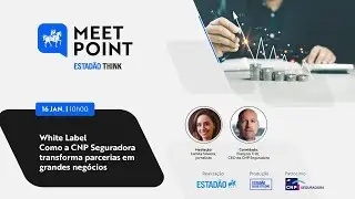 White Label – Como a CNP Seguradora transforma parcerias em grandes negócios