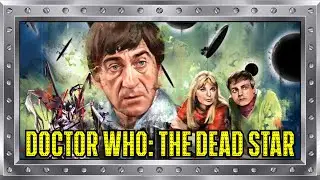 Doctor Who: The Dead Star - Big Finish Review