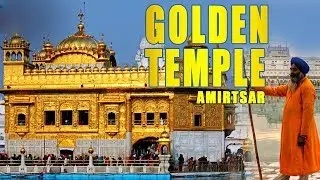 Golden Temple History - History Of Sri Harmandir Sahib Amritsar
