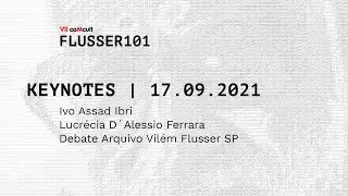 VII CoMcult &ndash; Flusser 101 | Ivo Assad Ibri | Lucr&eacute;cia D&acute;Alessio Ferrara | Debate AVFSP