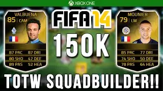 Fifa 14 - 150K TOTW Hybrid Squadbuilder! Ft. TIF Valbuena