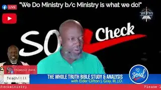 The Whole Truth Bible Analysis & Application Study with Elder CG3