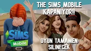 The Sims Mobile'a Veda Mı Ediyoruz? EA'den &Uuml;z&uuml;c&uuml; Haber Geldi!