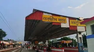 Overview Of Nabadwip Dham Railway Station|7th Longest Railway Station In India|Chaitanya Birth Place