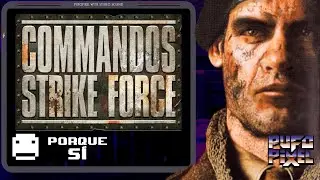 Commandos: Strike Force quiso ser un shooter… y perdió por el camino - Ep06 T05 PufoPixel